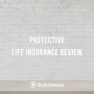protective life insurance review