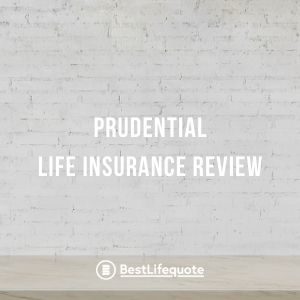 prudential life insurance review