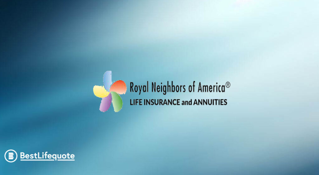 Royal Neighbors life insurance